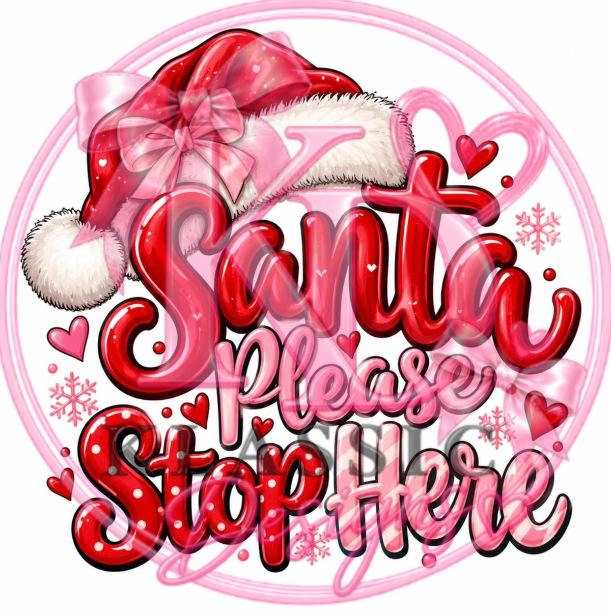 Santa Stop Here